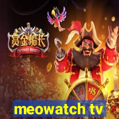 meowatch tv